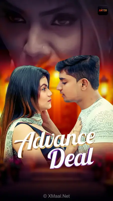 Advance Deal