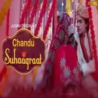 Chandu Ki Suhagraat