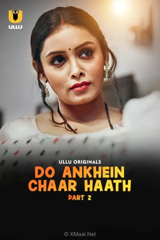 Do Ankhein Chaar Haath