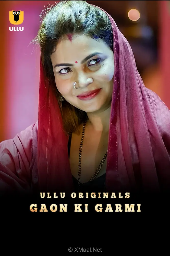 Gaon Ki Garmi S1