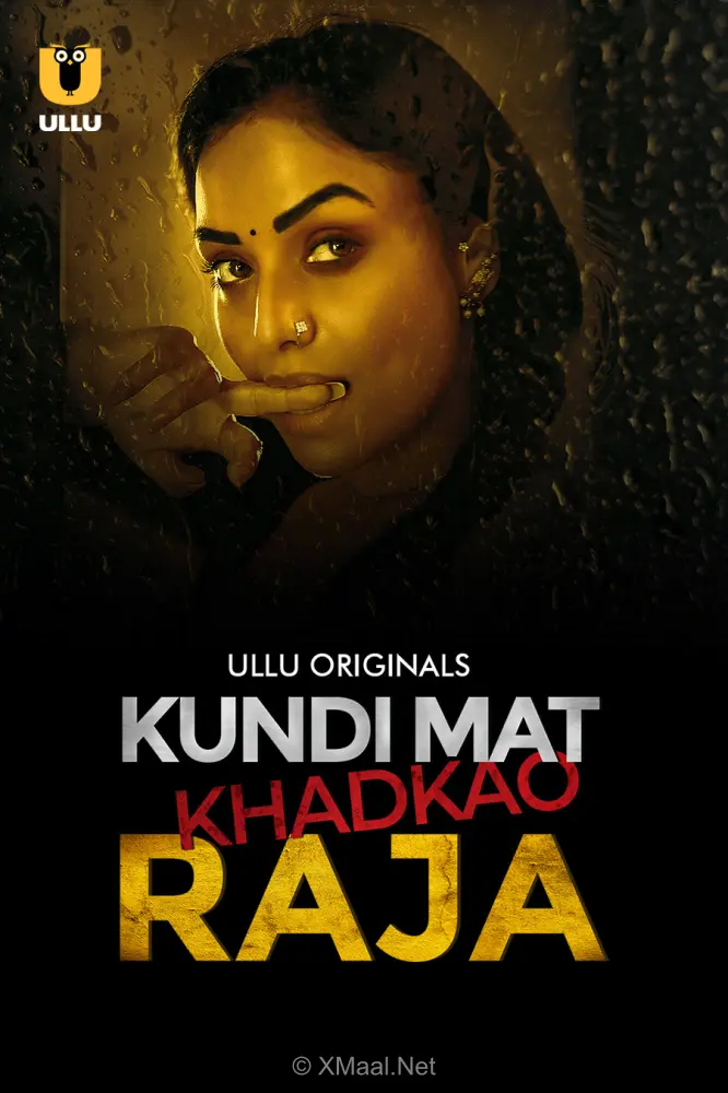 Kundi Mat Khadkao Raja