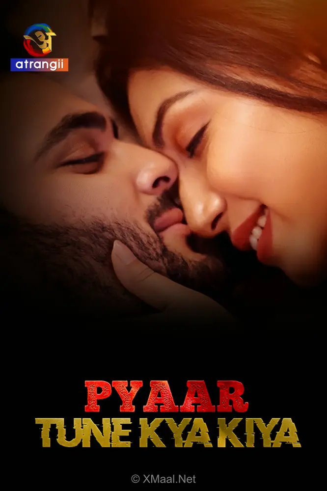 Pyaar Tune Kya Kiya