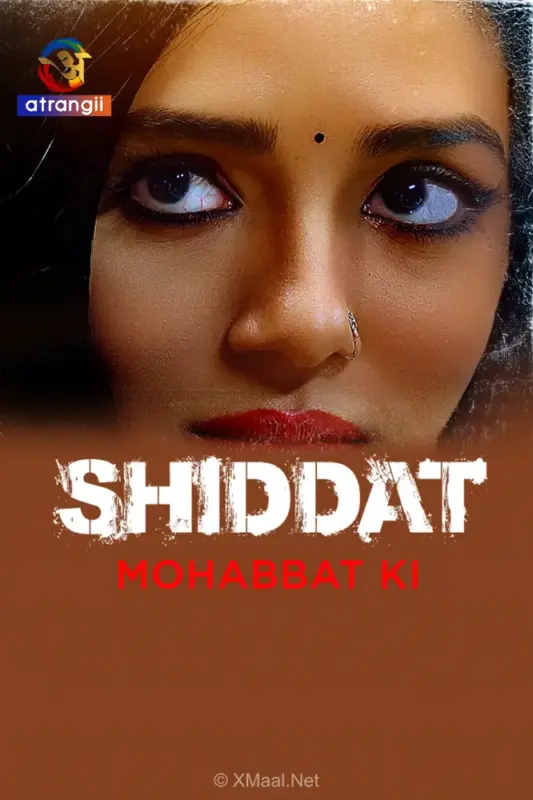 Shiddat Mohabbat Ki