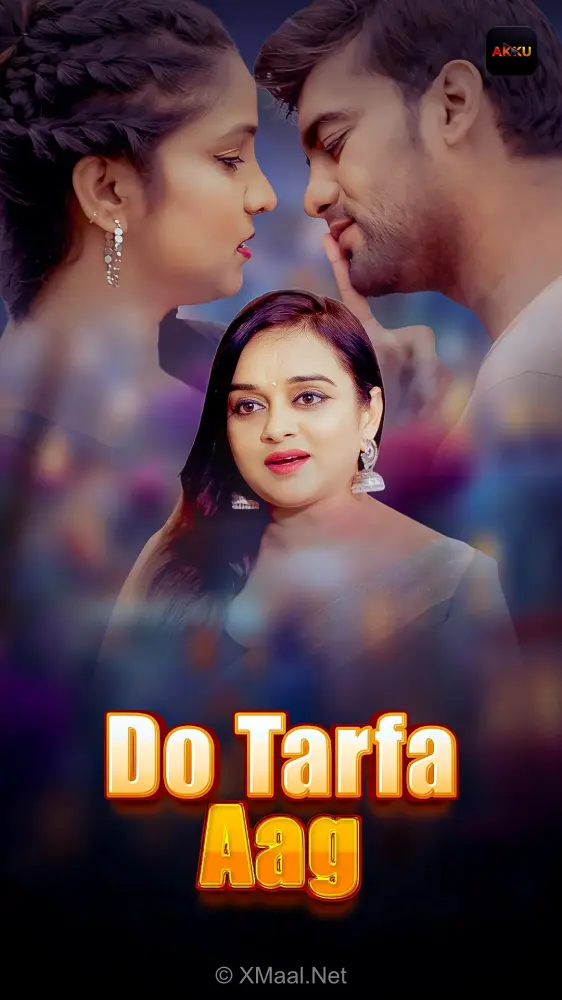 Do Tarfaa Aag