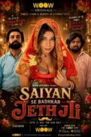 Saiyan Se Badhkar Jeth Ji