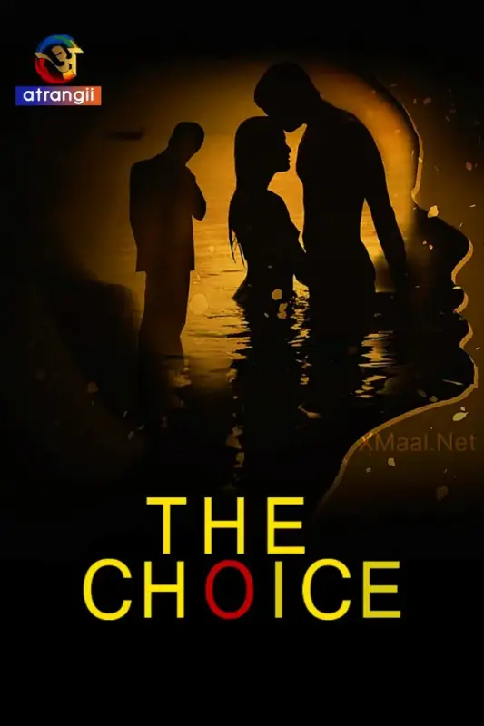The Choice