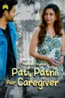 Pati Patni Aur Caregiver