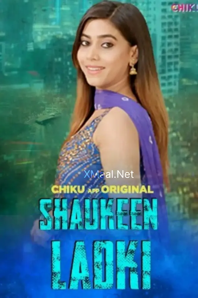 Shaukeen Ladki